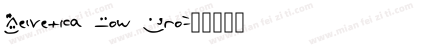 Helvetica Now Pro字体转换